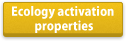 Ecology activation properties